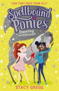 Spellbound Ponies - Dancing and Dreams